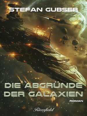 cover image of Die Abgründe der Galaxien
